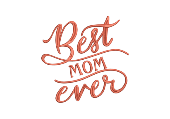 h1Best Mom Ever: A Heartfelt Embroidery Design for Holiday Gifting/h1